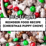 Reindeer-Food-Christmas-Puppy-Chow